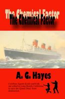 The Chemical Factor 0996325549 Book Cover