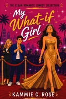 My What-if Girl B0BRM2QJV6 Book Cover
