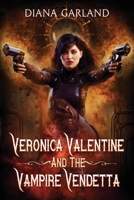 Veronica Valentine and the Vampire Vendetta B08GLSSNVW Book Cover