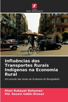 Influências dos Transportes Rurais Indígenas na Economia Rural 6203166111 Book Cover