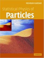 Statistical Physics of Particles 0521873428 Book Cover