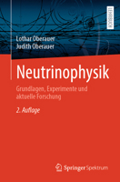 Neutrinophysik: Grundlagen, Experimente und aktuelle Forschung (German Edition) 3662593343 Book Cover