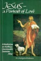 Jesus a Portrait of Love 3872096036 Book Cover