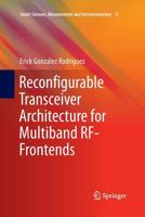 Reconfigurable Transceiver Architecture for Multiband RF-Frontends 3319245791 Book Cover