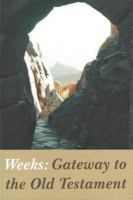 Gateway to the Old Testament 0851516904 Book Cover