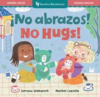 ¡No Abrazos! / No Hugs! B0GSD3QLZN Book Cover