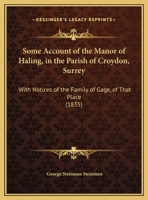 Some Account of the Manor of Apuldrefield in the Parish of Cudham, Kent 1104306220 Book Cover
