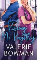 Kissing Mr. Knightley (Austen Hunks) 1960015230 Book Cover