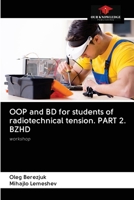 OOP and BD for students of radiotechnical tension. PART 2. BZHD 6202662069 Book Cover