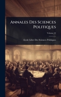 Annales Des Sciences Politiques (French Edition) 1024028151 Book Cover