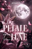 Un pétale sous la lune (French Edition) 2487002484 Book Cover
