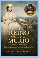 EL REINO QUE NO MURIÓ: Una emperatriz, un pacto y la verdad que sobrevivió (Spanish Edition) B0GM18TNFZ Book Cover