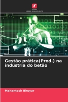 Gestão prática(Prod.) na indústria do betão 6205270153 Book Cover