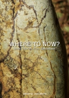 Where to Now? Short Stories from Zimbabwe 0797446486 Book Cover