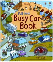 Pull-Back Busy Car Book [With Pull-Back Car]