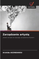 Zarzadzanie artysta (Polish Edition) 6209538592 Book Cover
