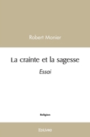 La crainte et la sagesse (French Edition) 2414575387 Book Cover