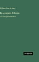 La campagne de Russie: La campagne de Russie (French Edition) 3563757712 Book Cover