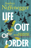 Life Out of Order (Standard Edition): A Novel 1335003231 Book Cover
