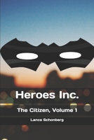 Heroes Inc. 1099499534 Book Cover