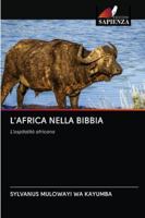L'AFRICA NELLA BIBBIA: L'ospitalità africana 6202766034 Book Cover