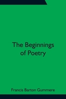 The beginnings of poetry (Library of Old English and medieval literature) 9354752241 Book Cover