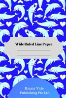 Cute Dolphin Theme Wide Ruled Line Paper 1700563572 Book Cover