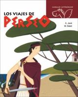 Los viajes de Perseo (Caballo mitologico) (Spanish Edition) 8498252415 Book Cover