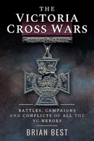 The Victoria Cross Wars 1526781476 Book Cover