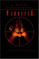 In the Line of Duty: Vendetta 0595404669 Book Cover