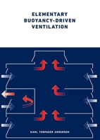 Elementary Buoyancy-driven Ventilation 8756319096 Book Cover