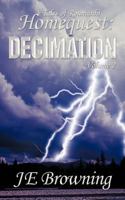 Homequest: Decimation 1456776525 Book Cover