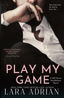 Play My Game: A Steamy Enemies to Lovers Romance (100) 1939193419 Book Cover