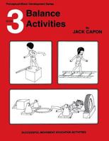 Balance Activities: Book 3 1490913157 Book Cover