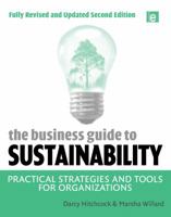 The Business Guide to Sustainability: Practical Strategies and Tools for Organizations 1844077667 Book Cover