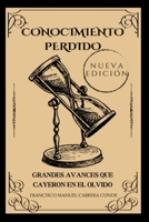 Conocimiento Perdido B0C8QTSLGV Book Cover
