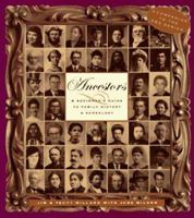Ancestors: A Beginner's Guide to Family History and Genealogy 0395854105 Book Cover