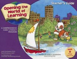 Opening the World of Learning: Things That Grow, Unit 6: A Comprehensive Early Literacy Program 157212752X Book Cover