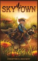Skytown 0999430904 Book Cover