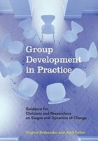 Group Development in Practice: Guidance for Clinicians and Researchers on Stages and Dynamics of Change 1433804085 Book Cover