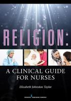 Religion: A Clinical Guide for Nurses 0826108601 Book Cover