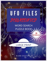 UFO Files Declassified Puzzle Book: Word Search Game B091GQJG8T Book Cover