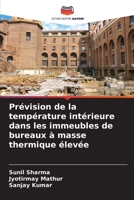 Previsão da temperatura interior em edifícios de escritórios de alta massa térmica 6205826143 Book Cover