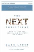 The Next Christians: The Good News About the End of Christian America 0385529848 Book Cover