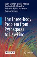 The Three-Body Problem from Pythagoras to Hawking 3319227254 Book Cover