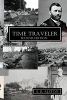 Time Traveler: Second Edition 1794421394 Book Cover