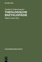 Theologische Enzyklopadie - Schleiermacher (Schleiermacher-Archiv) 3110108941 Book Cover