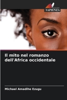 Il mito nel romanzo dell'Africa occidentale (Italian Edition) 6208353114 Book Cover
