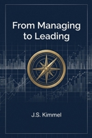 From Managing to Leading B0H9X176B6 Book Cover