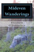 Mideven Wanderings 1723037729 Book Cover
